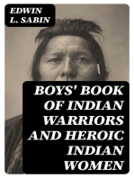 Boys' Book of Indian Warriors and Heroic Indian Women