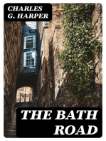 The Bath Road: History, Fashion, & Frivolity on an Old Highway