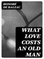 What Love Costs an Old Man