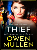 Thief: The gripping, addictive, gritty thriller from Owen Mullen