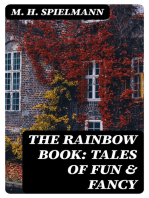 The Rainbow Book: Tales of Fun & Fancy