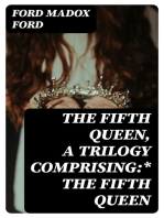 The Fifth Queen, a trilogy comprising:* The Fifth Queen