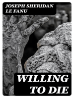 Willing to Die: A Novel