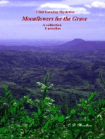 Moonflowers for the Grave: Clint Faraday Mysteries, #3