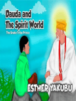 Dauda and The Spirit World: The Snake Tribe Prince: Dauda and The Spirit World, #1