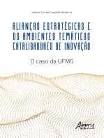 Alianças Estratégicas e os Ambientes Temáticos Catalisadores de Inovação: O Caso da UFMG