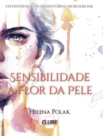 Sensibilidade À Flor Da Pele