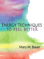 Energy Techniques to Feel Better