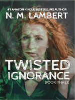 Twisted Ignorance