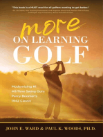 More on Learning Golf: Modernizing #1 All-Time Swing Guru Percy Boomer's 1942 Classic