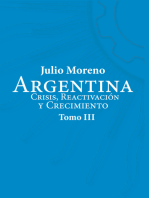 Argentina III: Crisis, reactivación y crecimiento