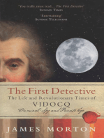 The First Detective: The Life and Revolutionary Times of Vidocq