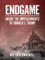 Endgame: Inside the Impeachments of Donald J. Trump