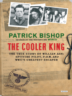 The Cooler King: The True Story of William Ash: Spitfire Pilot, P.O.W. and WWII's Greatest Escaper