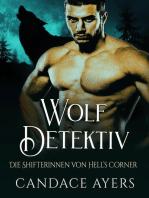 Wolf Detektiv: Die Shifterinnen von Hell’s Corner, #2