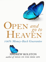Open and Go To Heaven: 100% Money-Back Guarantee