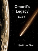 Omorti's Legacy