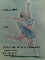 Bailando Por Pensamentos & Emoções