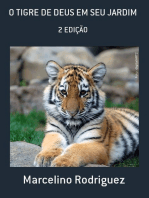 O Tigre De Deus Em Seu Jardim