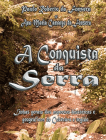 A Conquista Da Serra