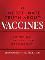 The Unfortunate Truth About Vaccines