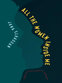 All the Women Inside Me by Jana Elhassan - Ebook | Scribd