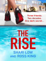 The Rise: As seen on ITV - a gritty, glamorous thriller from Shari Low and TV's Ross King