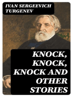 Knock, Knock, Knock and Other Stories