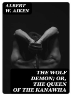 The Wolf Demon; or, The Queen of the Kanawha