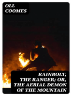 Rainbolt, the Ranger; or, The Aerial Demon of the Mountain