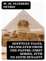 Egyptian Tales, Translated from the Papyri: First series, IVth to XIIth dynasty