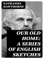 Our Old Home: A Series of English Sketches