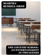 The Country School: An Entertainment in Two Scenes