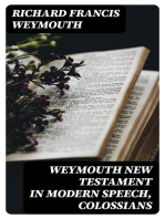 Weymouth New Testament in Modern Speech, Colossians