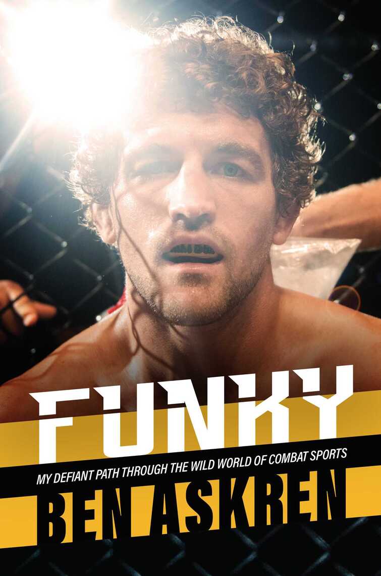 Funky by Ben Askren (Ebook) Read free for 30 days