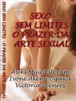 Sexo Sem Limites - O Prazer Da Arte Sexual