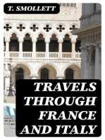 Travels through France and Italy