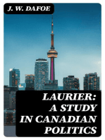 Laurier: A Study in Canadian Politics