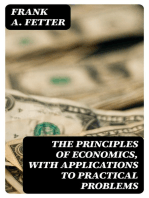 The Principles of Economics, with Applications to Practical Problems