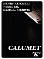 Calumet 'K'