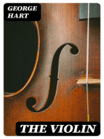 The Violin: Its Famous Makers and Their Imitators