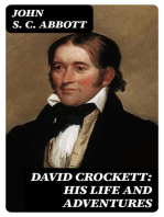 David Crockett: His Life and Adventures