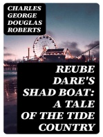 Reube Dare's Shad Boat: A Tale of the Tide Country