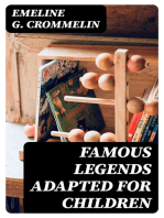 Famous Legends Adapted for Children