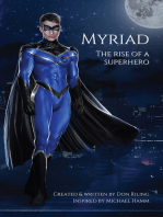 Myriad: The Rise of a Superhero