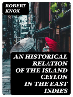 An Historical Relation of the Island Ceylon in the East Indies