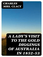 A Lady's Visit to the Gold Diggings of Australia in 1852-53