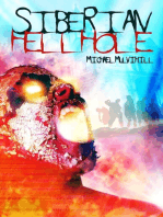 Siberian Hellhole