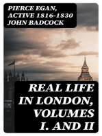 Real Life In London, Volumes I. and II