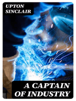 A Captain of Industry: Being the Story of a Civilized Man